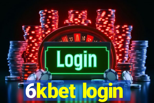 6kbet login